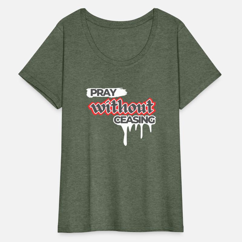 Pray Without Ceasing Christian Bible Verse Faith