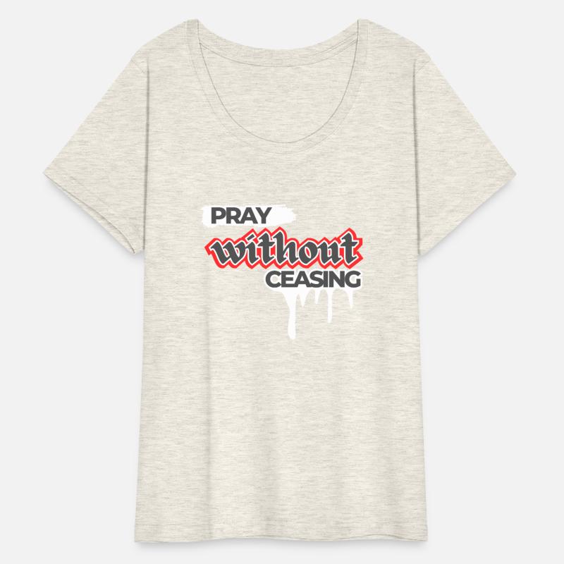 Pray Without Ceasing Christian Bible Verse Faith