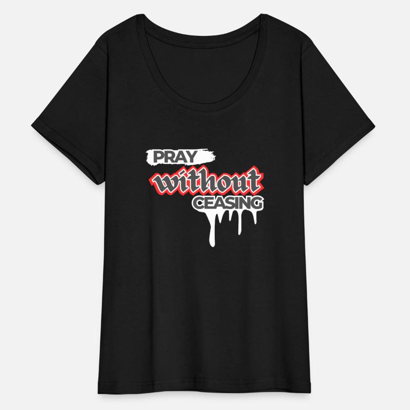 Pray Without Ceasing Christian Bible Verse Faith