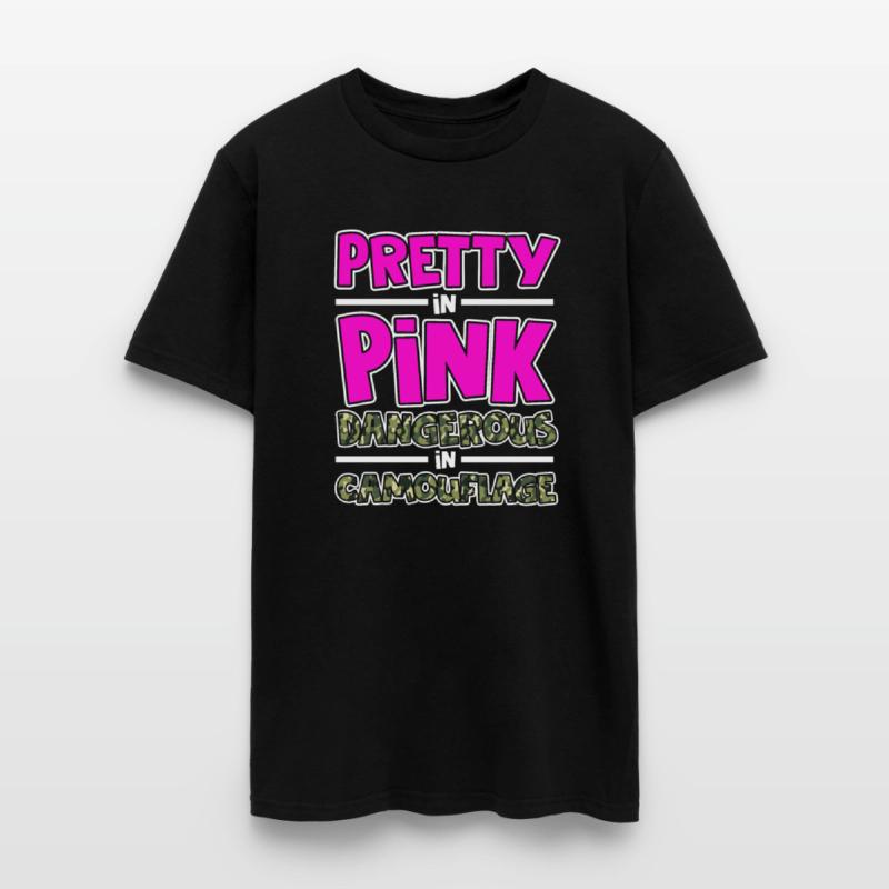 Pretty in Pink Dangerous in Camouflage Funny Amazi