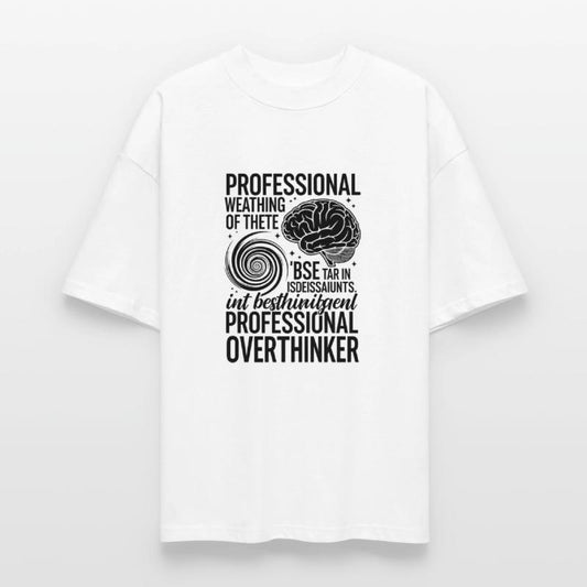 Professional Overthinker – Funny Mental Health