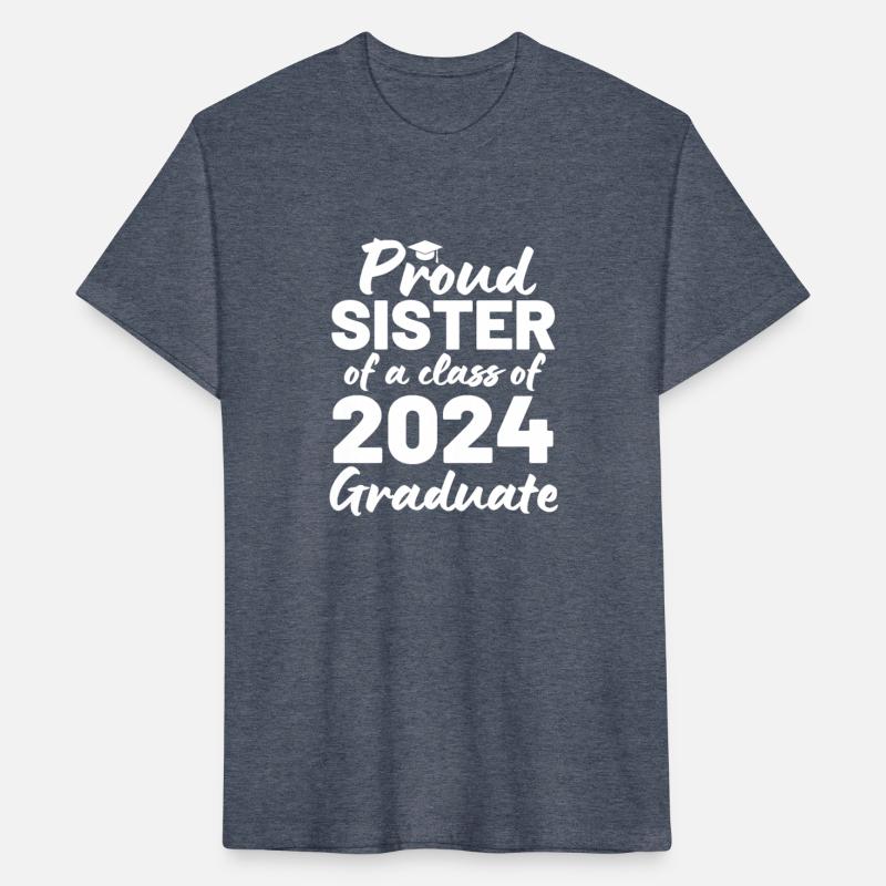 Proud Sister Of A Class Of 2024 Graduate