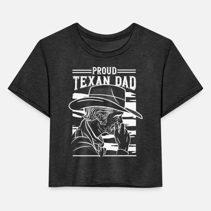 Proud Texan Dad Sayings Texas Pride