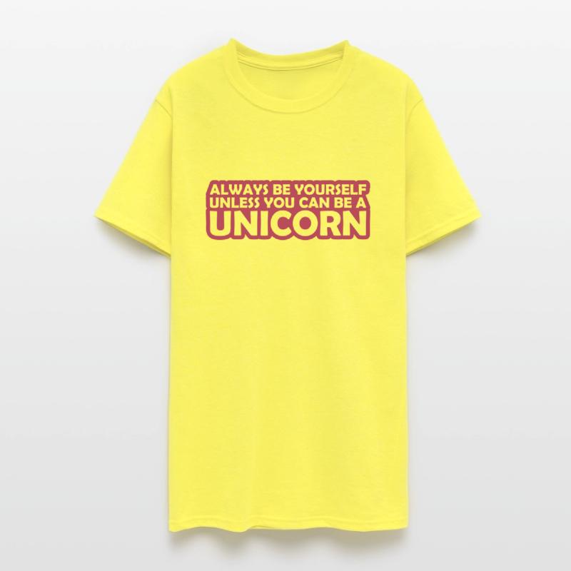 Quote be yourself unicorn