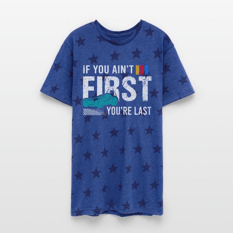 Racing If You Ain t First You re Last