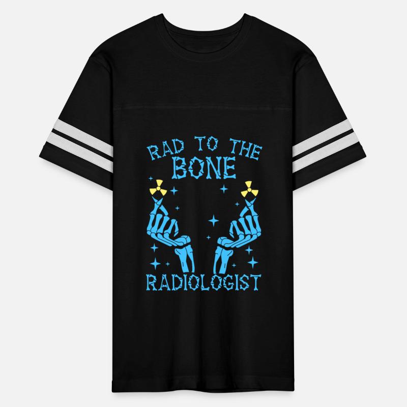 Rad To The Bone Radiologist Radiology X-Ray Doc