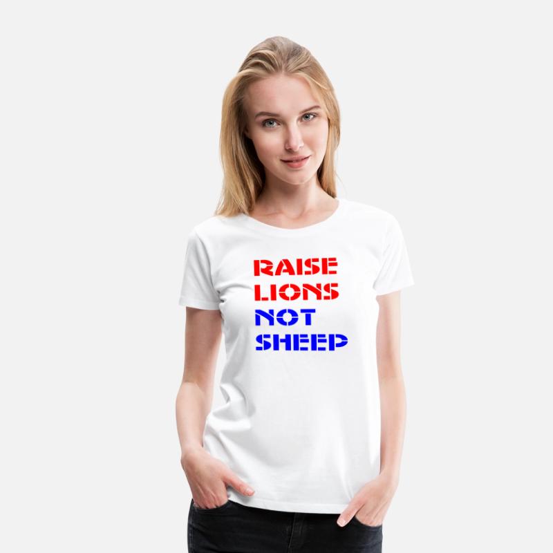 Raise Lions Not Sheep ©WhiteTigerLLC.Com