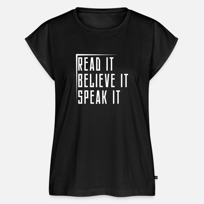 read it believe it speak it