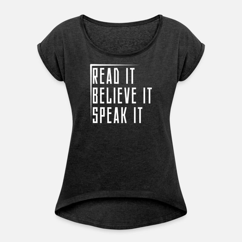 read it believe it speak it