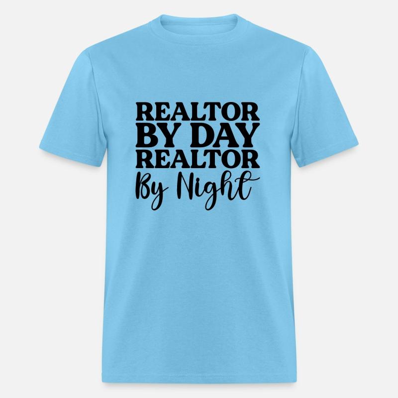 Realtor By Day Realtor By Night 3