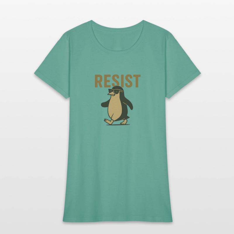Resist Penguin Activism - Funny Protest Graphic