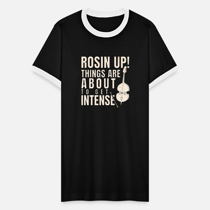 Rosin Up! Things are About to Get Intense (violin)