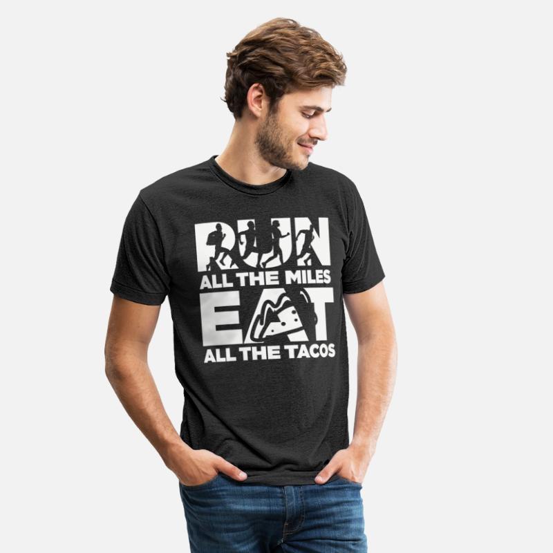 Run All The Miles Eat All The Tacos Cool Quotes