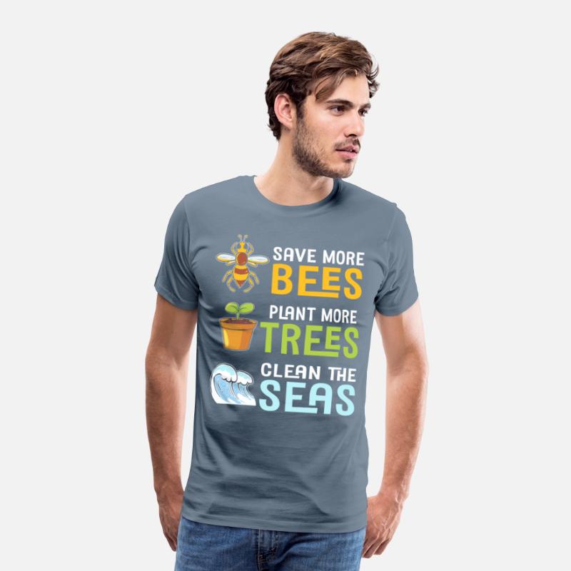 Save More Bees Plant More Trees Clean The Seas