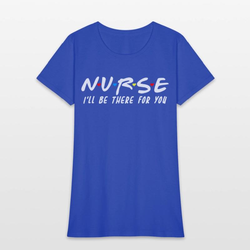 School Nurse I'Ll Be There For You Back To School