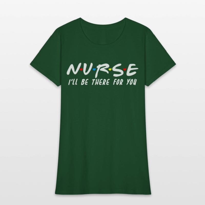 School Nurse I'Ll Be There For You Back To School