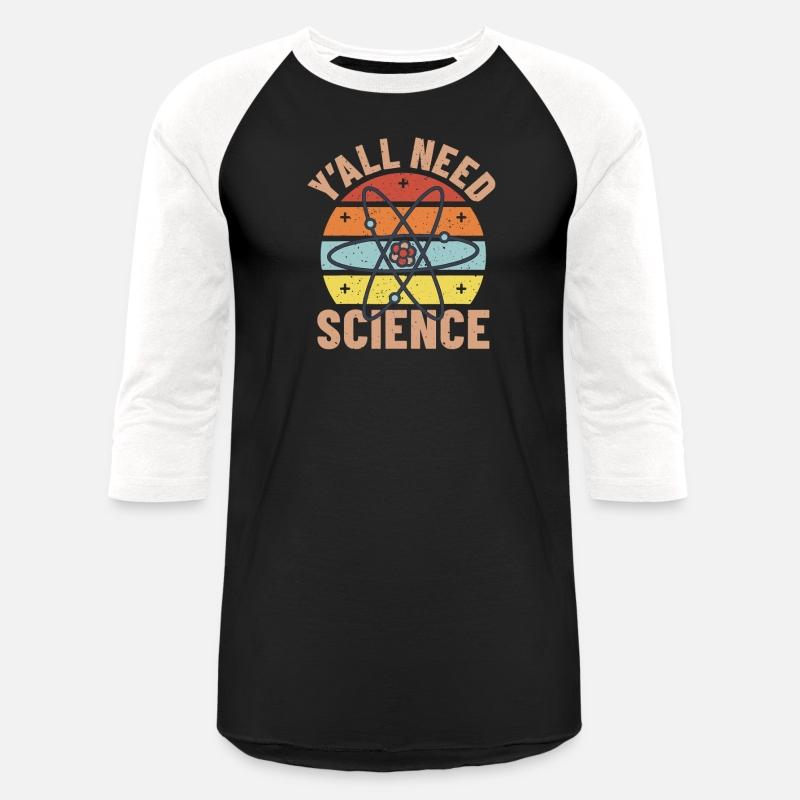 Scientist Chemistry Student YAll Need Science Chem