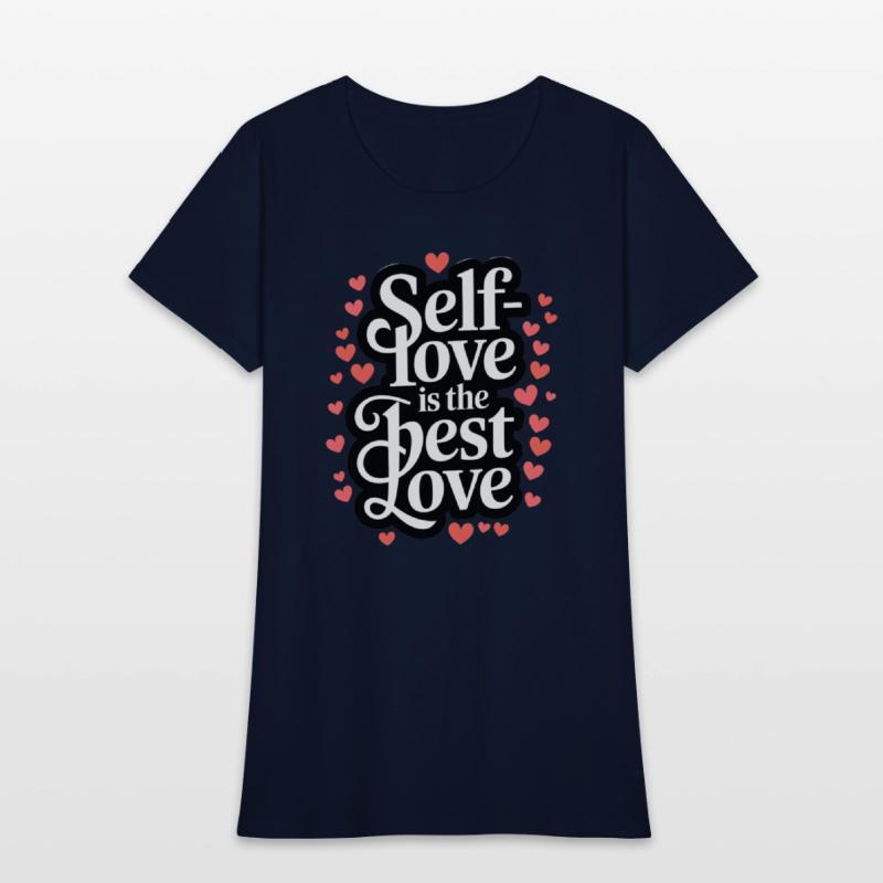 Self-Love is the Best Love Inspiring Heart Cute
