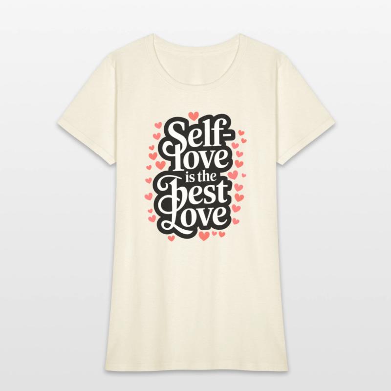 Self-Love is the Best Love Inspiring Heart Cute