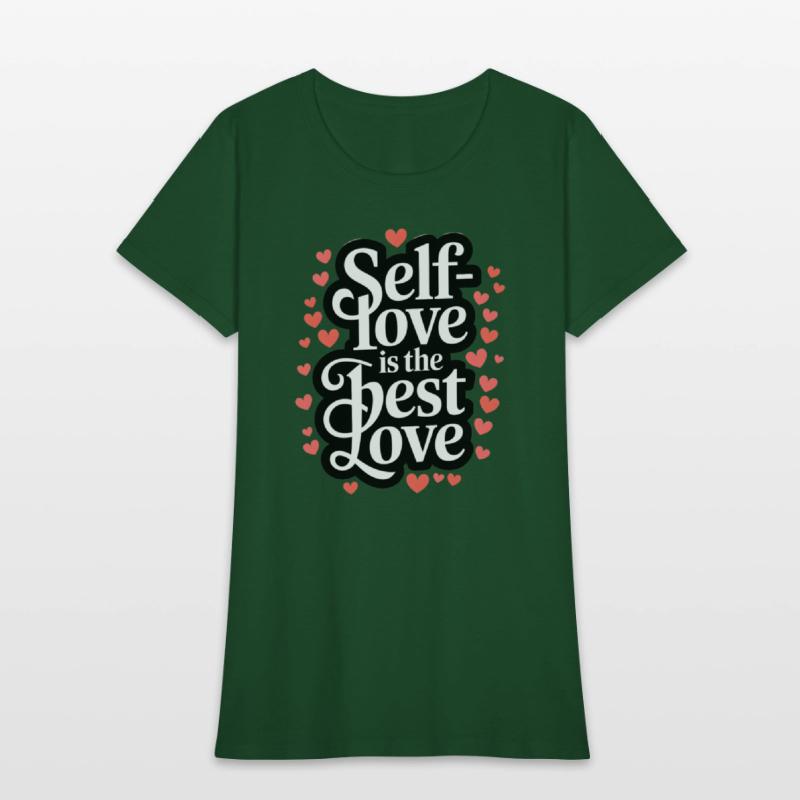 Self-Love is the Best Love Inspiring Heart Cute