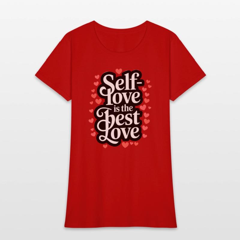 Self-Love is the Best Love Inspiring Heart Cute