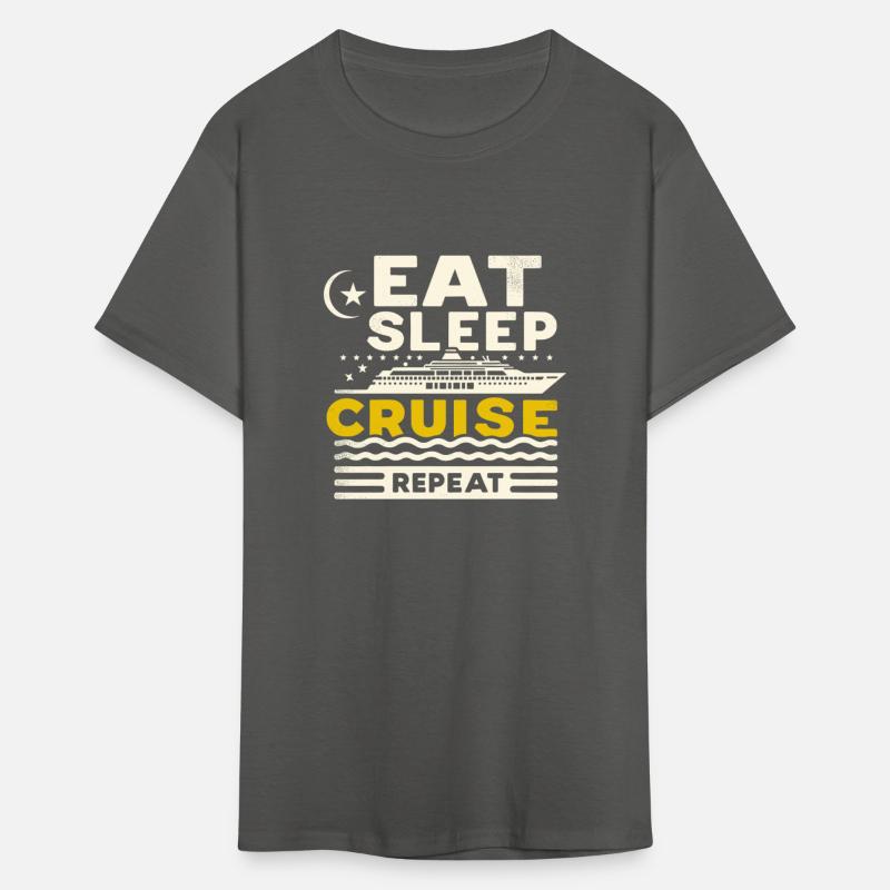 Ship Travel Eat Sleep Cruise Repeat Matching Trip