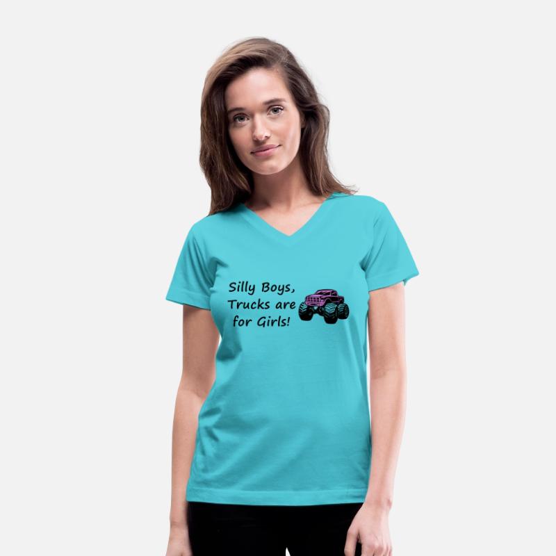 Silly Boys, Trucks Are For Girls Funny Apparel