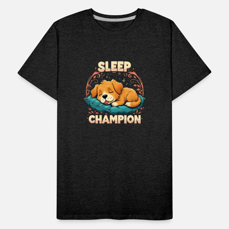Sleep Champion Funny Dog Men Women