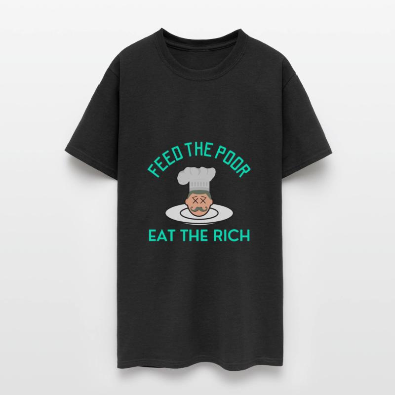 Socialism Eat The Rich Feed The Poor