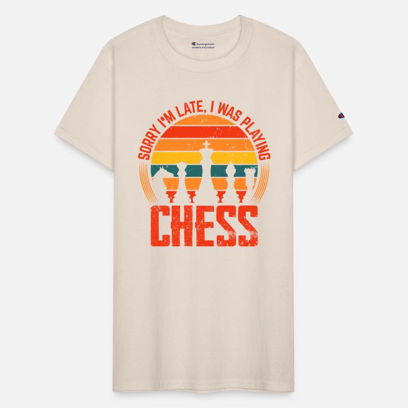 Sorry I am late I was playing chess