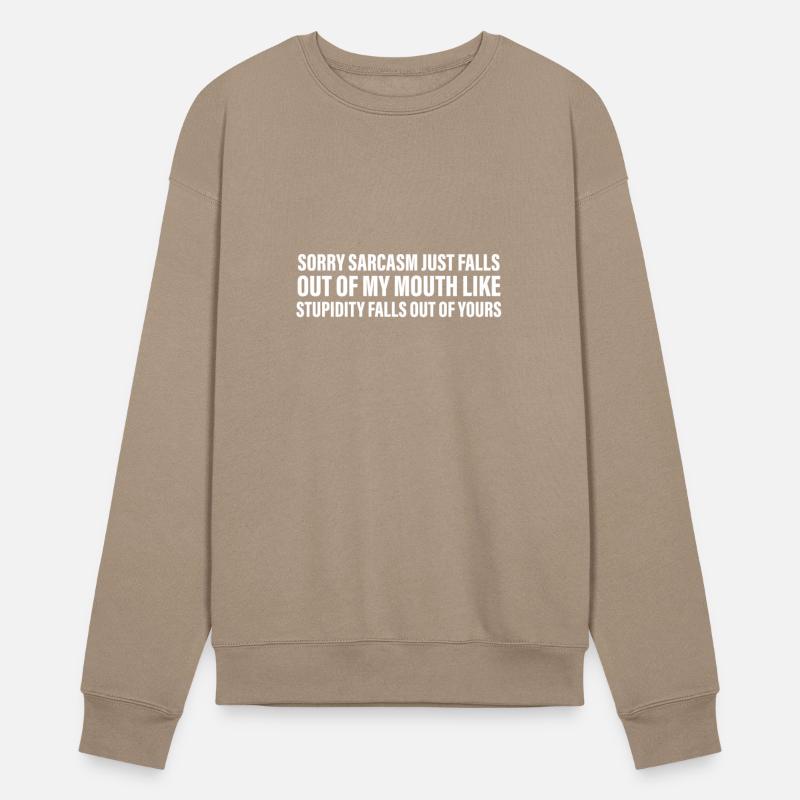 SORRY SARCASM JUST FALLS OUT OF MY MOUTH