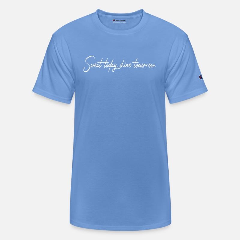 Sweat Today Shine Tomorrow Training Workout Gym