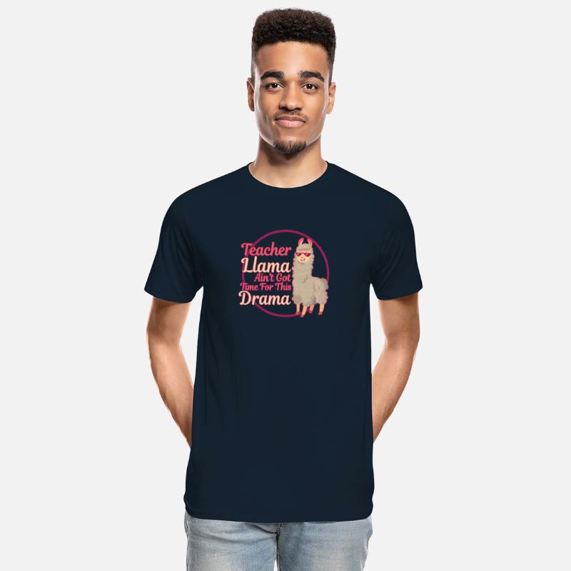 Teacher Llama Ain't Got Time For The Drama Teacher