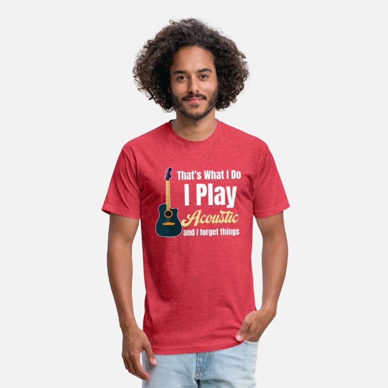 That's What I Do I Play Acoustic And I Forget