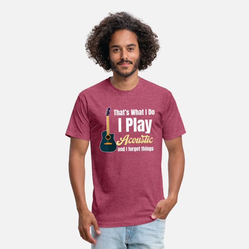 That's What I Do I Play Acoustic And I Forget