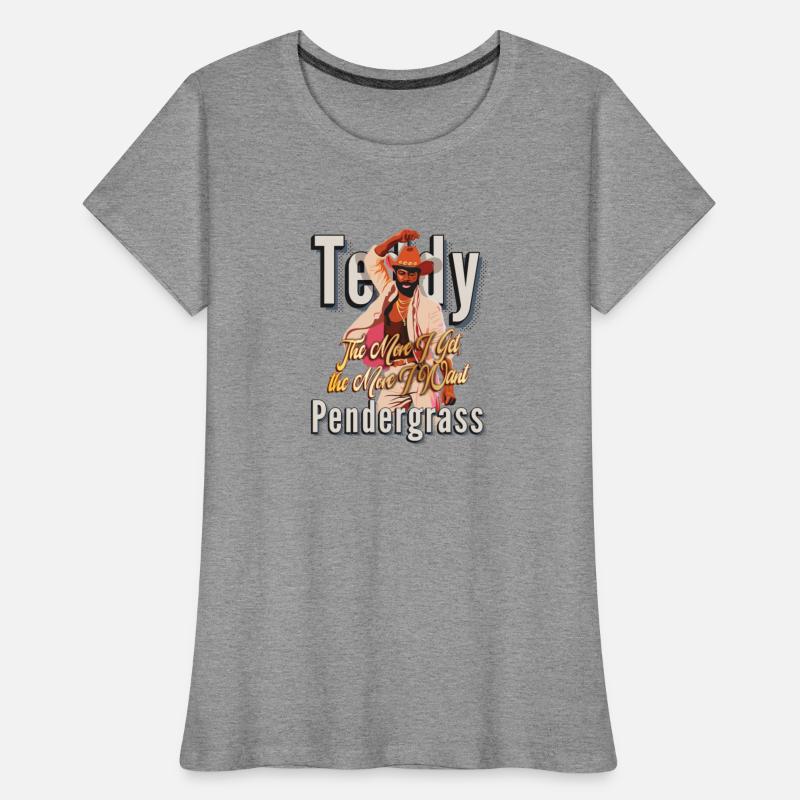 The More I get Teddy Pendergrass