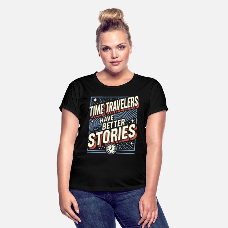 Time Travelers Have Better Stories