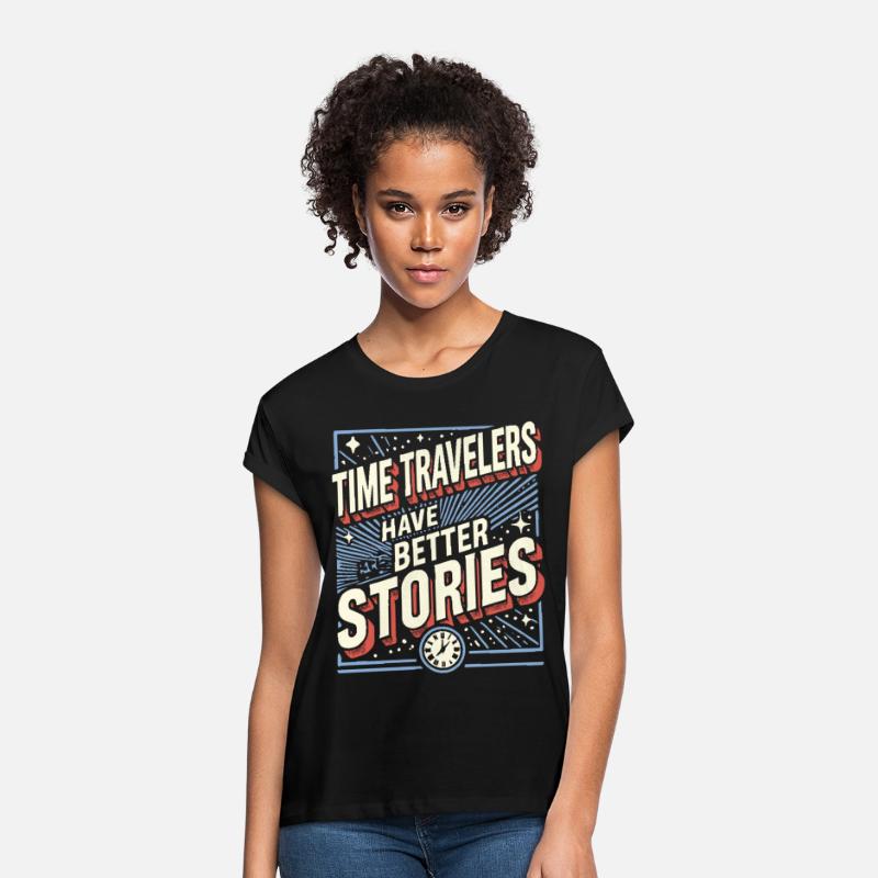 Time Travelers Have Better Stories