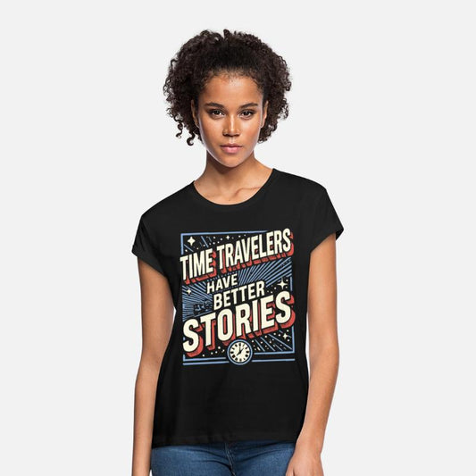 Time Travelers Have Better Stories