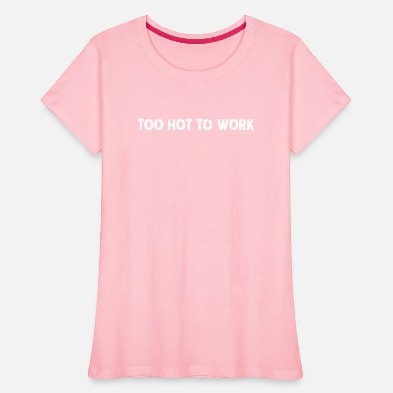 Too hot to work