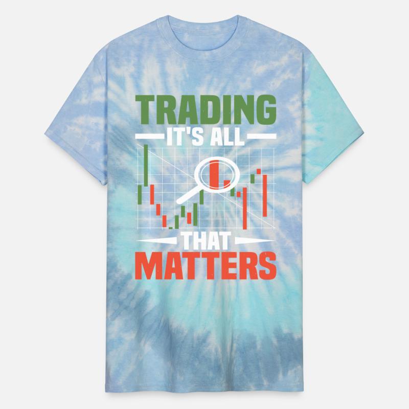 Trading, It's All That Matters