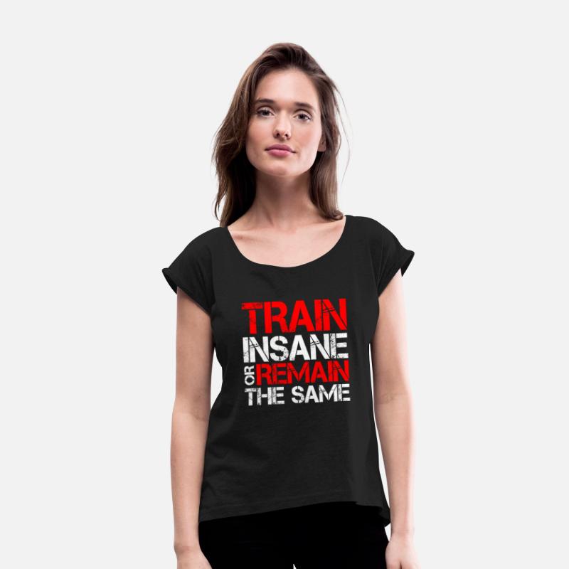 Train Insane Or Remain The Same 16