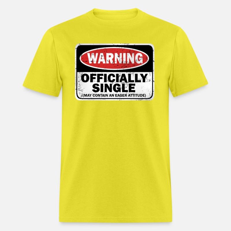 Warning Officially Single May Contain An Eager