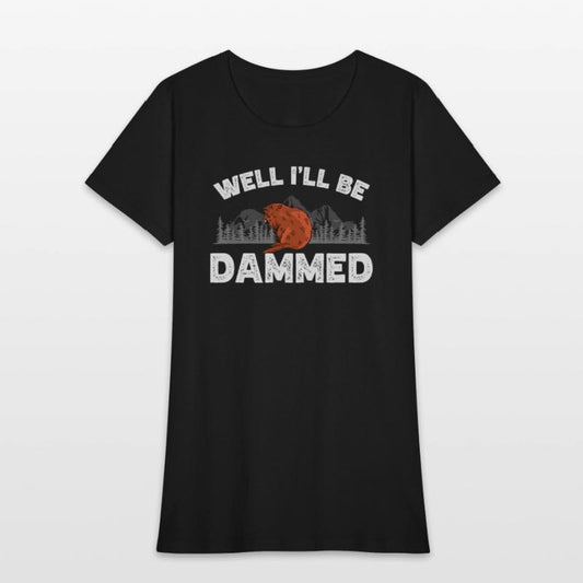 Well I'll Be Dammed Wildlife Animal Rodent Beaver