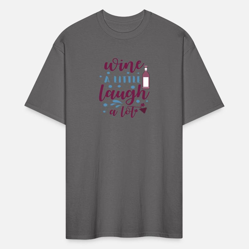 wine a little laugh a lot