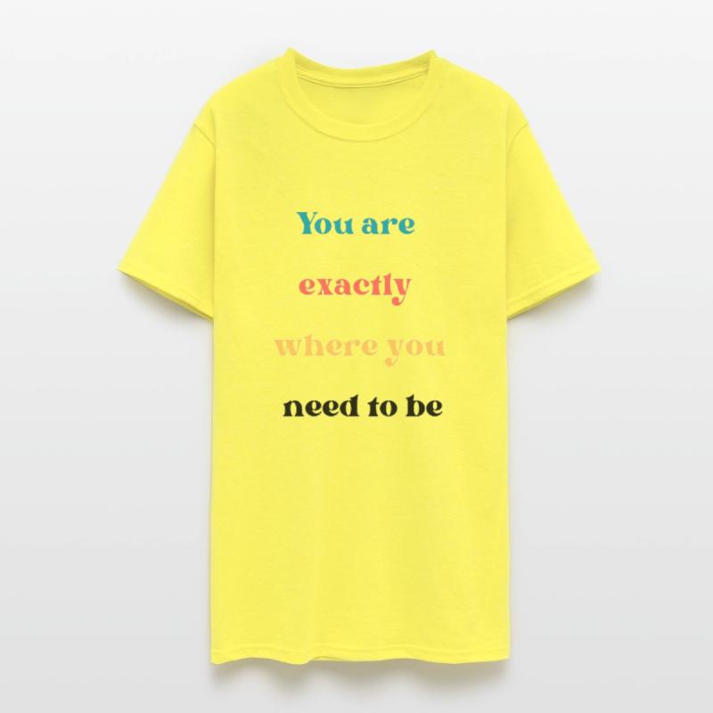 You are exactly where you need to be