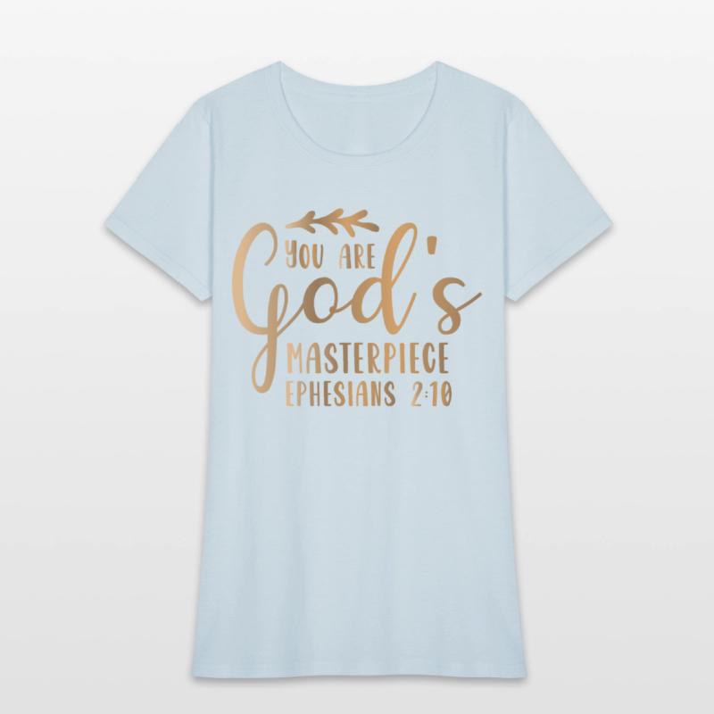 You are God masterpiece