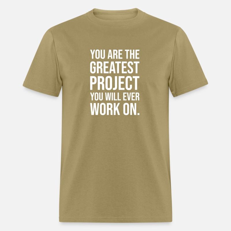 You are the greatest project you will ever work on