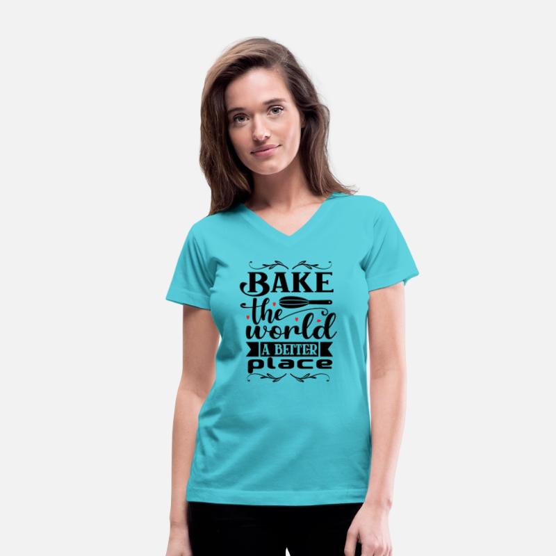 You Bake The World A Better Place
