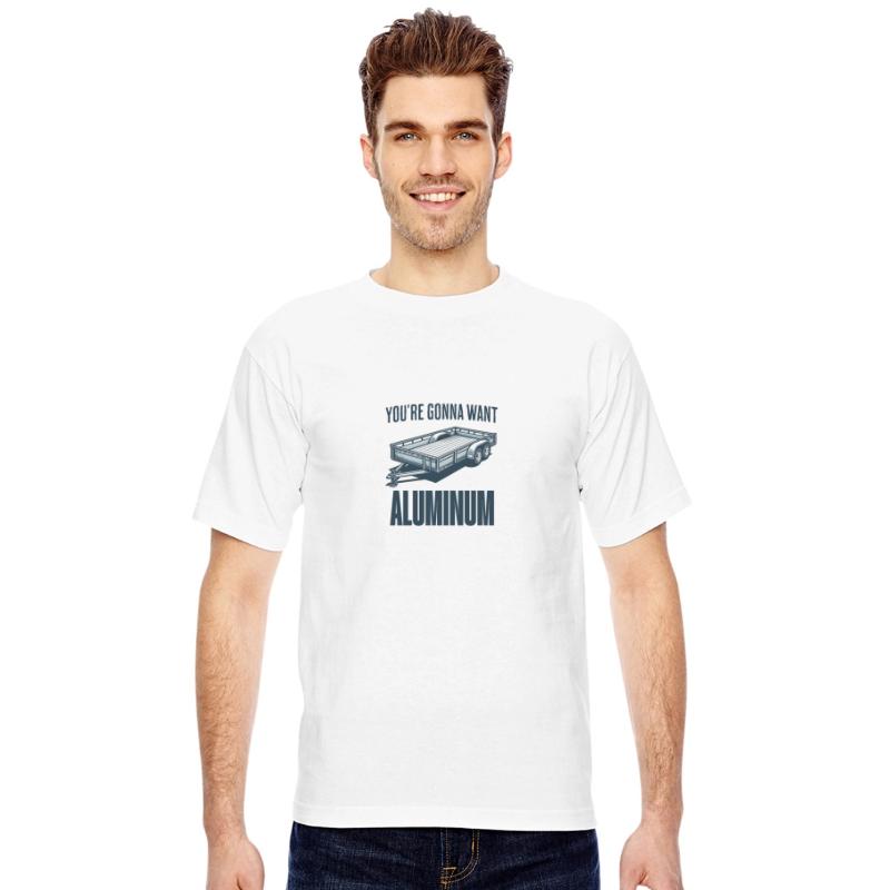 You're Gonna Want Aluminum